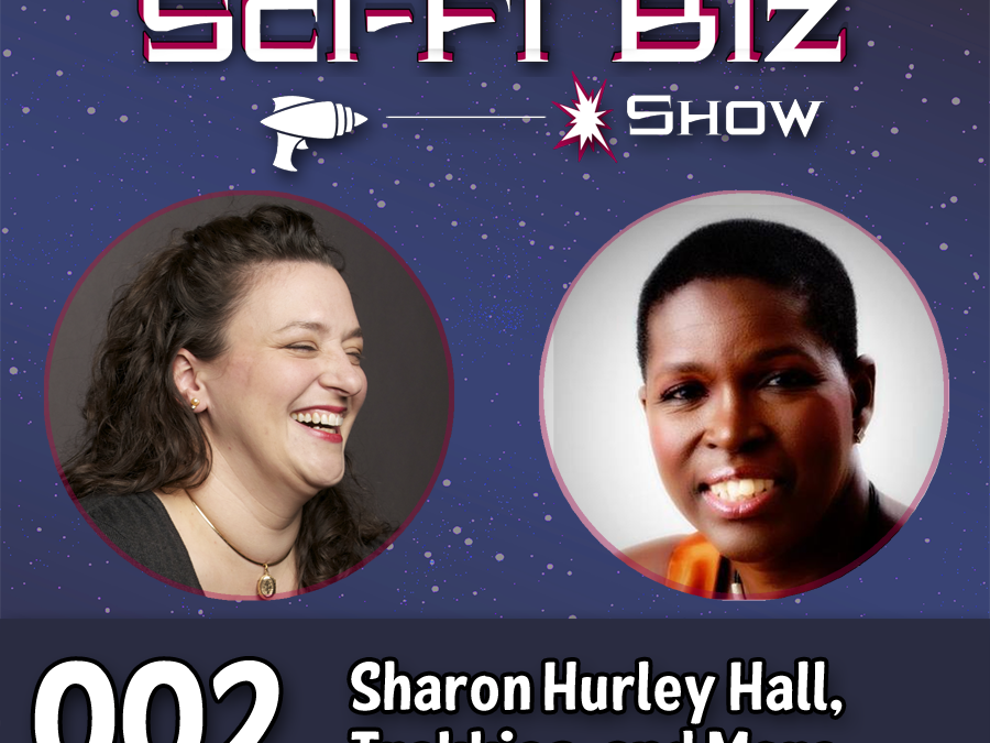 Episode 2: Sharon Hurley Hall, Trekkies, and Connecting with Customers